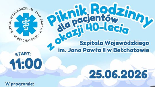 40-lecie Szpitala Wojewódzkiego im. Jana Pawła II w Bełchatowie. Jubileuszowy piknik dla mieszkańców