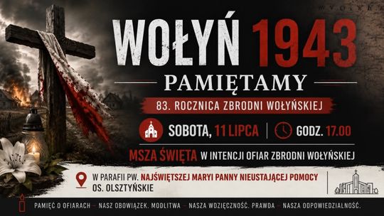 83 rocznica Zbrodni Wołyńskiej