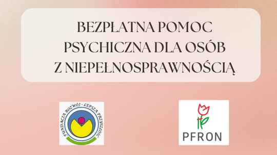 Bezpłatne wsparcie Fundacji „Rozwój – Lepsza Przyszłość”