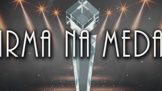 Firma na Medal jest jeszcze czas aby się zgłosić