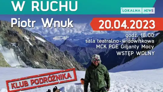 „Góry – medytacja w ruchu”. Spotkanie w ramach Klubu Podróżnika