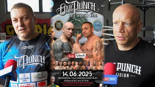 Już w sobotę Gala Sportów Walki One Punch III w Bełchatowie