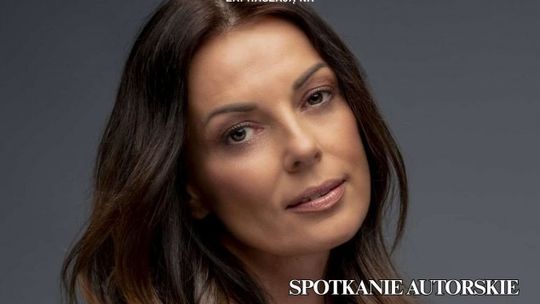 Katarzyna Glinka spotka się z czytelnikami w Bełchatowie