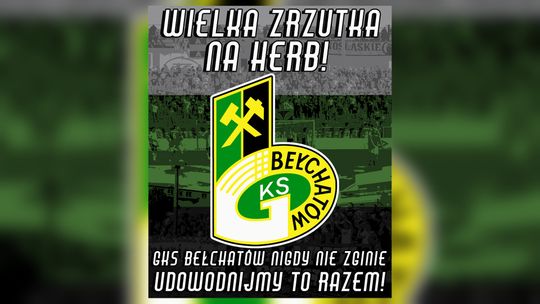 Kibice GKS-u walczą o swój herb!