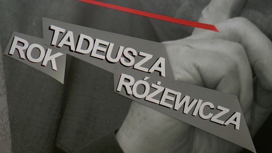 MDK w Radomsku organizuje Ogólnopolski Konkurs Recytatorski im. Tadeusza Różewicza.