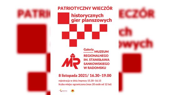 Patriotyczny Wieczór Historycznych Gier Planszowych w Muzeum Regionalnym w Radomsku.