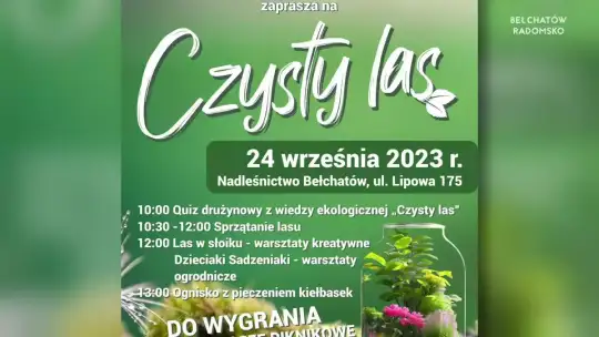 Przyłącz się do akcji „Czysty Las” w Bełchatowie