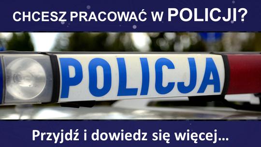 PUP w Radomsku rozpoczyna kolejny cykl spotkań dotyczących rekrutacji do pracy w Policji.