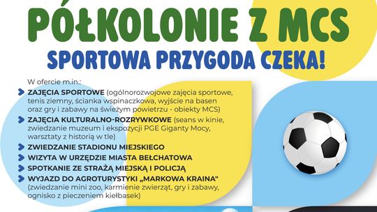 Ruszyły zapisy na półkolonie letnie z MCS w Bełchatowie. Sportowa przygoda czeka na dzieci