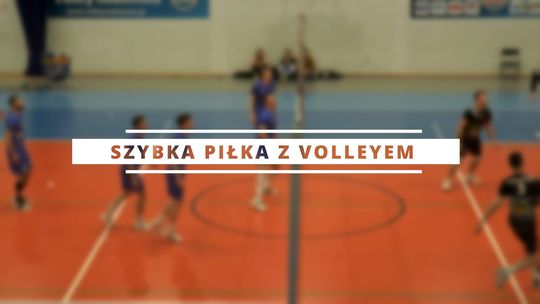 Szybka Piłka z Volleyem. Odcinek 2