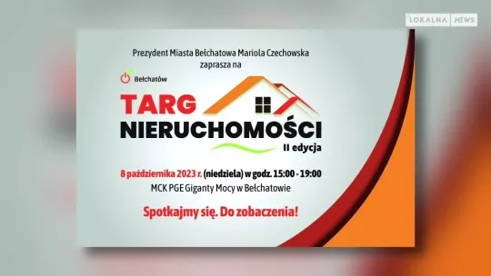 Targ Nieruchomości w Bełchatowie