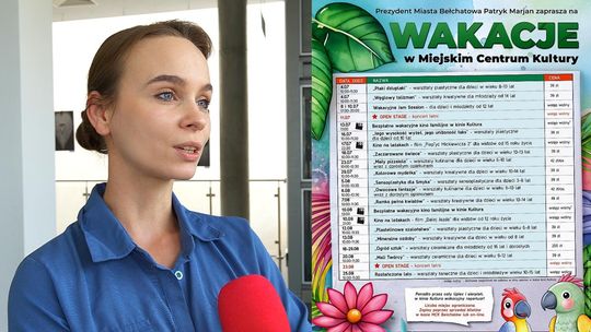 Wakacje z bełchatowskim MCK