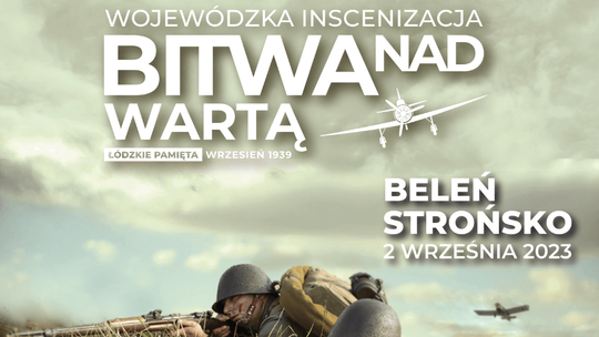 Wojewódzka Inscenizacja Bitwy nad Wartą coraz bliżej