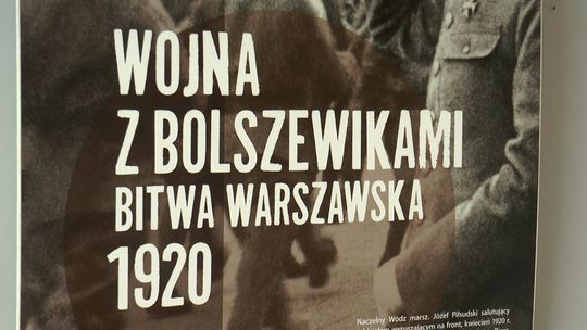 Wojna z Bolszewikami – Bitwa Warszawska 1920. Wystawa w Muzeum Regionalnym w Radomsku.