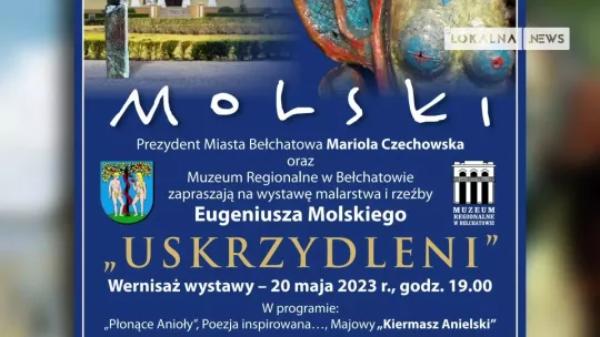 Wystawa Molskiego w Muzeum Regionalnym w Bełchatowie