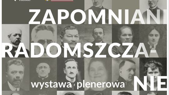 "Zapomniani radomszczanie i ich wpływ na dzieje miasta" – nowa wystawa plenerowa w Radomsku