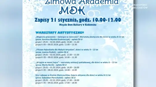 Zimowa Akademia, czyli ferie z MDK Radomsko