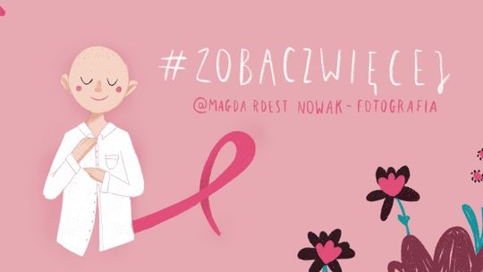 "Zobacz więcej". Projekt kobiet, „nie tylko” dla kobiet! 