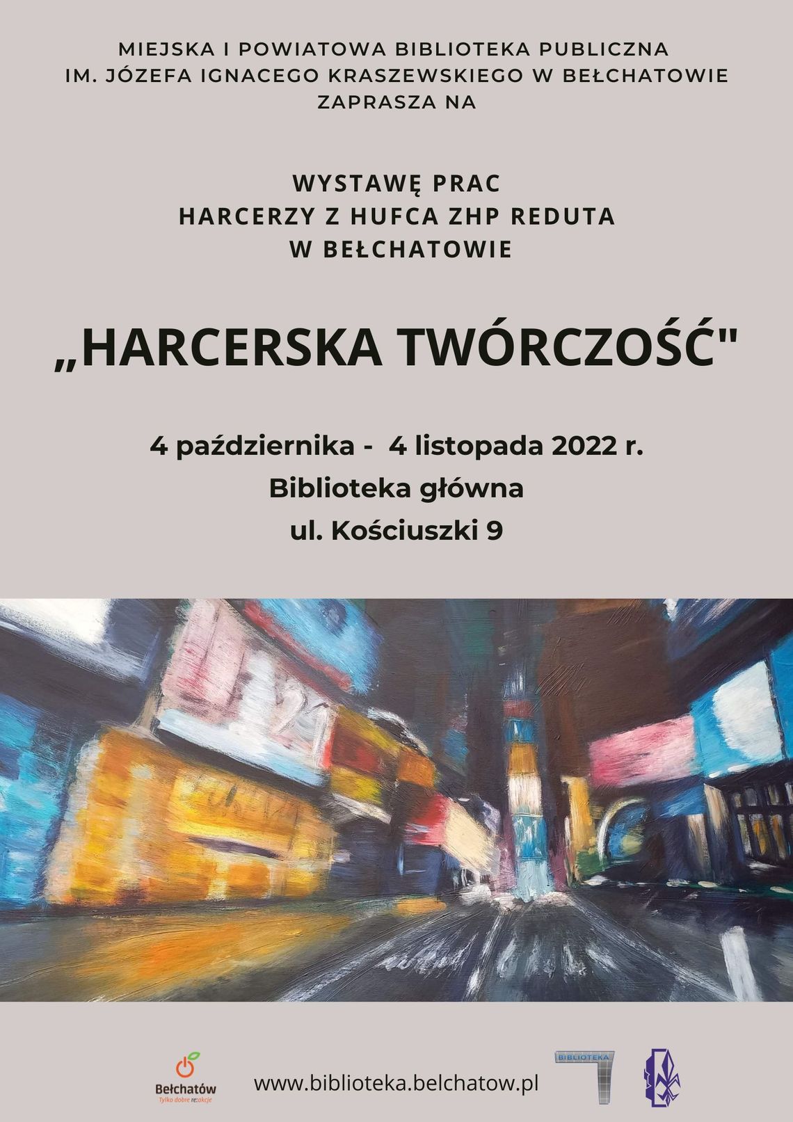 „Harcerska twórczość ” - wystawa prac harcerzy z Hufca ZHP Reduta w Bełchatowie.