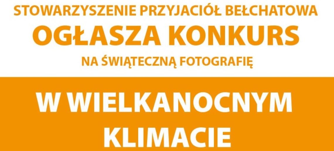 Konkurs fotograficzny w Wielkanocnym klimacie