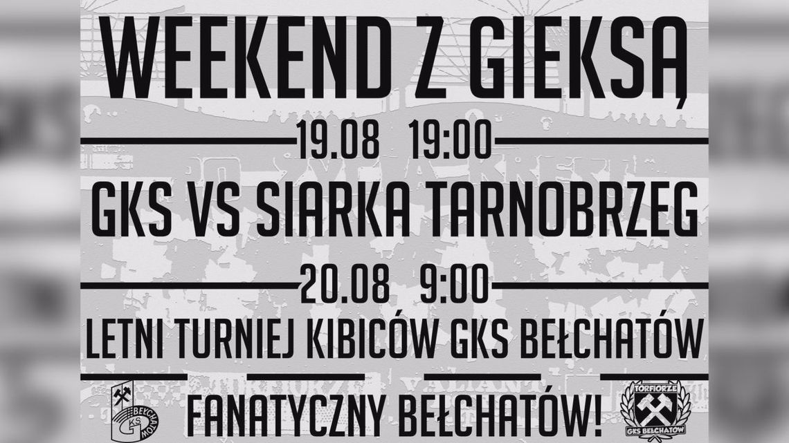 Spędź weekend z GieKSą!