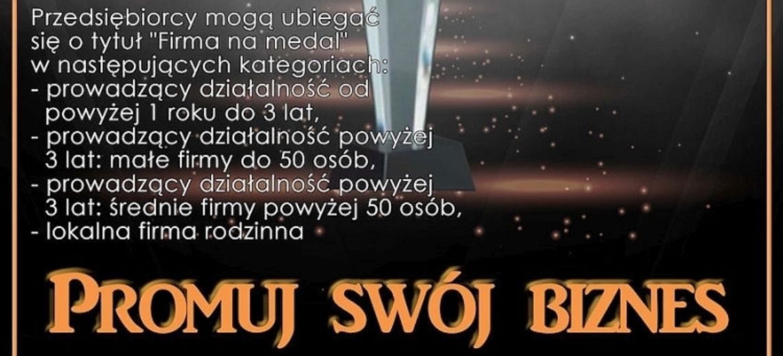 Trwają zgłoszenia do „Firmy na medal”