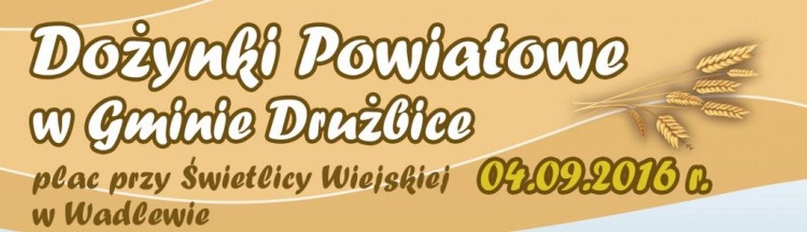 W niedzielę Dożynki Powiatowe!