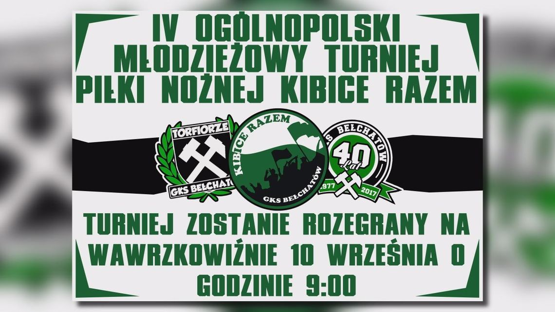 W niedzielę IV Ogólnopolski Młodzieżowy Turniej KIBICE RAZEM