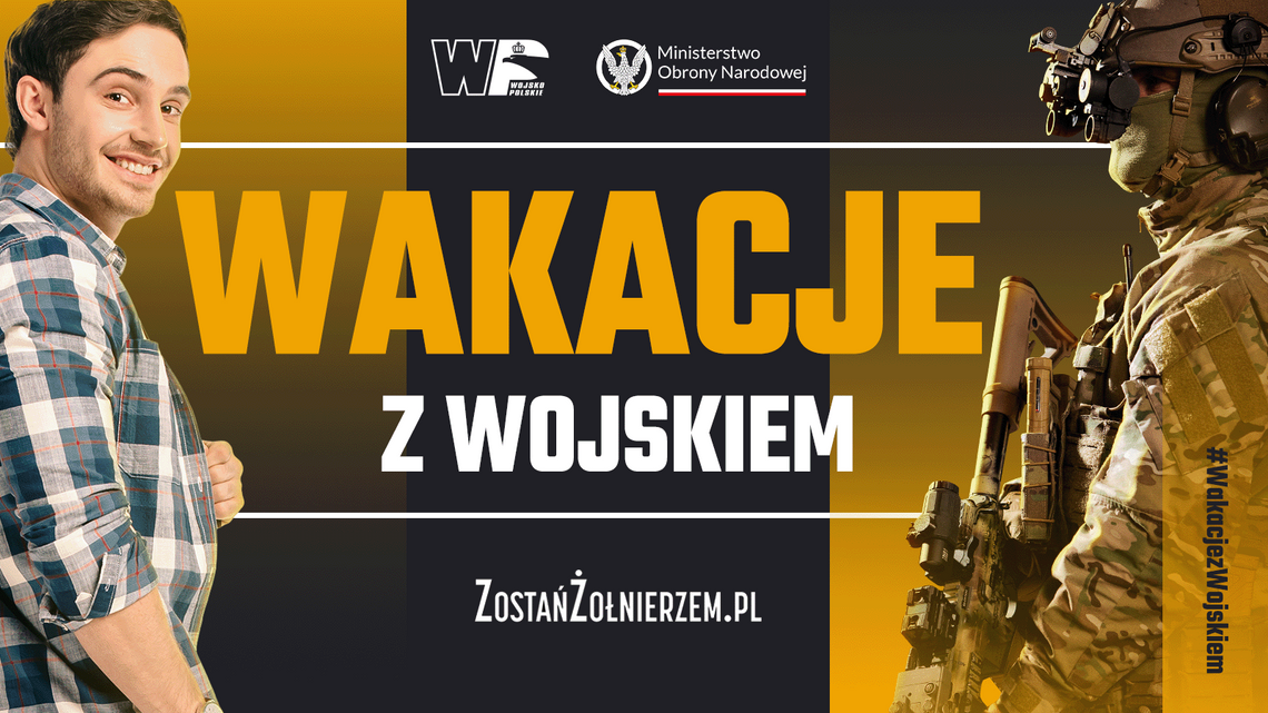 WAKACJE Z WOJSKIEM