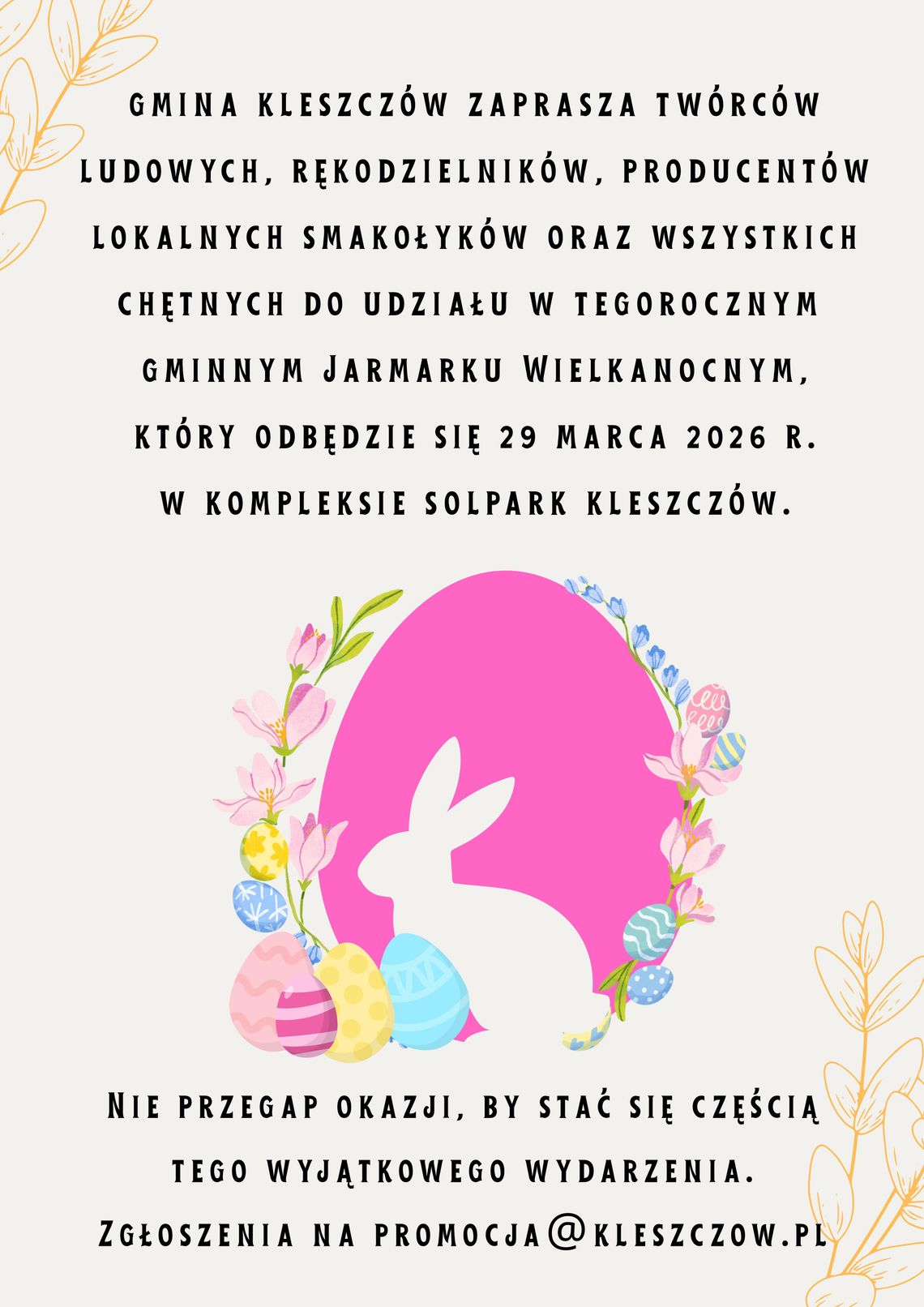 Zaproszenie do udziału w Jarmarku Wielkanocnym  Gminy Kleszczów